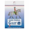 FFE - Guide Fédéral Galop 2 Best