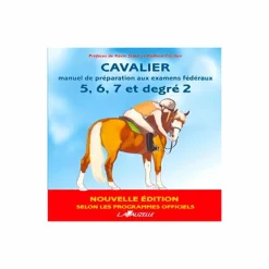 Best Lavauzelle - Cavalier manuel de préparation aux examens fédéraux 5, 6, 7 et degré 2