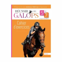 Vigot - Cahier d'exercices réussir ses galops 5 à 7
